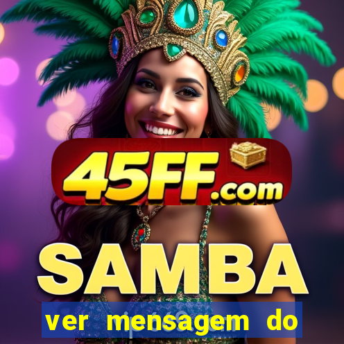 ver mensagem do bingo da amizade